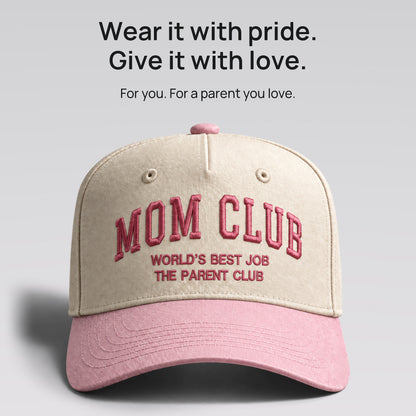 Cream and pink Mom Club cap. Wear it with pride. Give it with love. For you, or a parent you love.