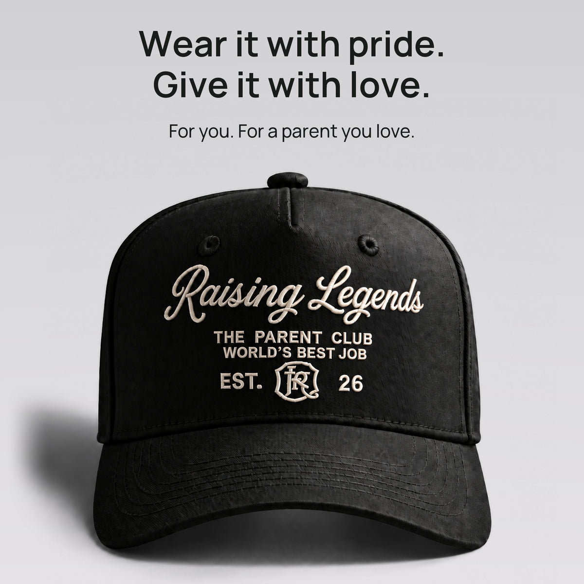 Black Raising Legends cap. Wear it with pride. Give it with love. For you, or a parent you love.